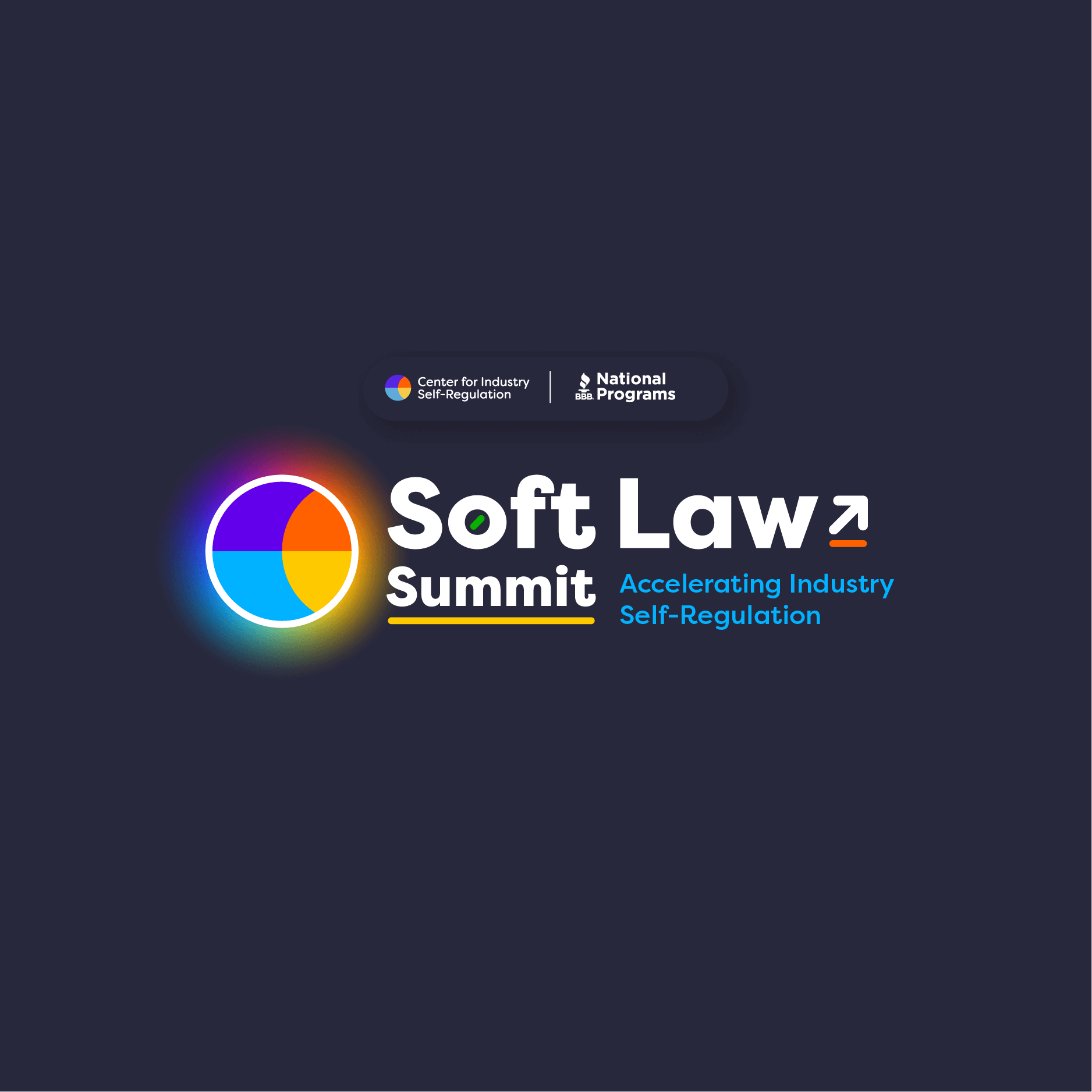 Soft Law Summit Advancing Industry Self-Regulation